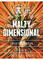 Malty Dimensional