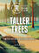 Taller Trees