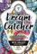 Dream Catcher